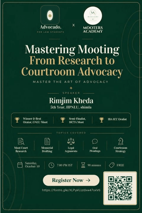 Advocado × Mooters Academy — Mastering Mooting: From Research to Courtroom Advocacy, with Rimjim Kheda. Saturday 10 October, 7:00 PM IST, 90 minutes, free.